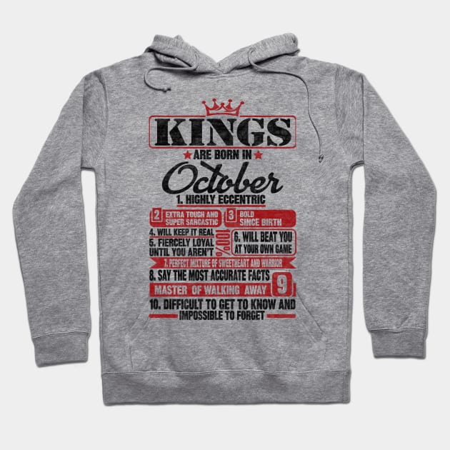 Kings Are Born In October Hoodie by SilverTee